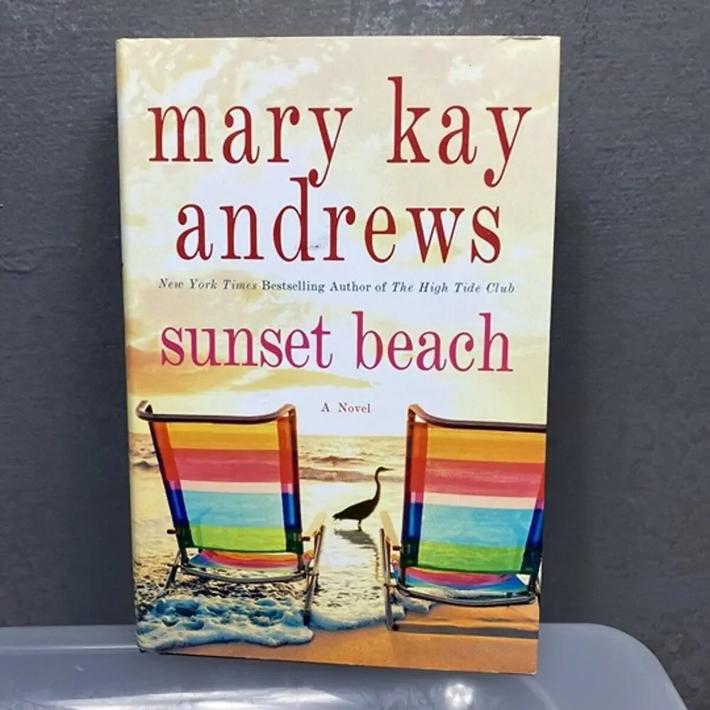 Sunset Beach by Mary Kay Andrews Hardcover Novel | Beach Read | Like New